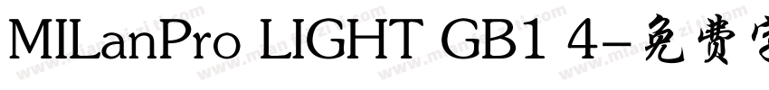 MILanPro LIGHT GB1 4字体转换